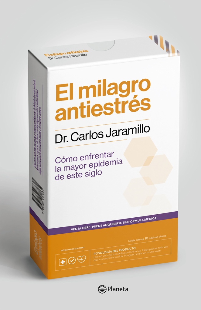 MILAGRO ANTIESTRES, EL: COMO ENFRENTAR LA MAYOR EPIDEMIA DE ESTE SIGLO