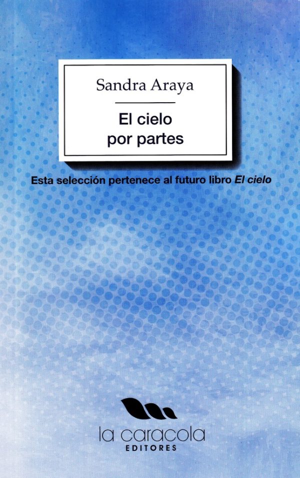 El cielo por partes