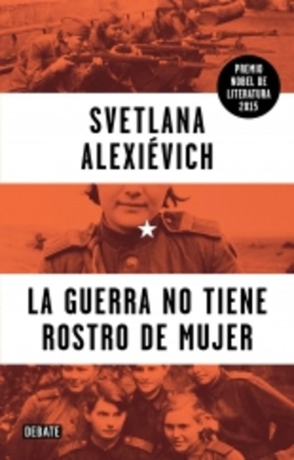 La guerra no tiene rostro de mujer