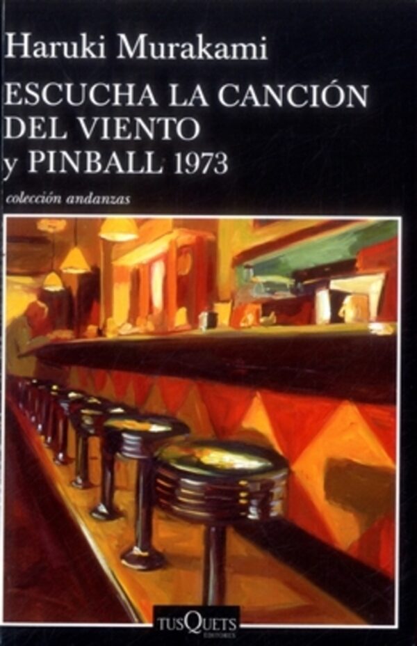 Escucha la canción del viento y Pinball 1973