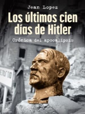 ULTIMOS DIAS DE HITLER, LOS