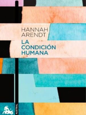 CONDICION HUMANA, LA
