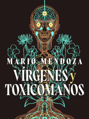VIRGENES Y TOXICOMANOS