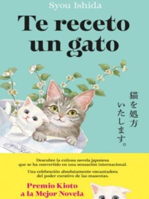 TE RECETO UN GATO