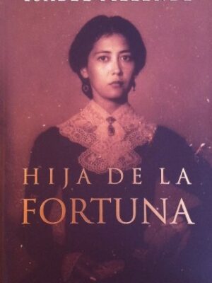 HIJA DE LA FORTUNA -U-