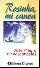 Rosinha, mi canoa