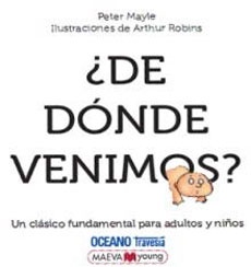 De dónde venimos ? Un clásico fundamental para adultos y niños