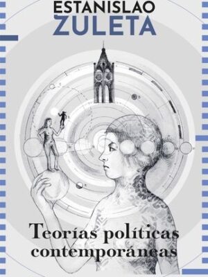 TEORIAS POLITICAS CONTEMPORANEAS