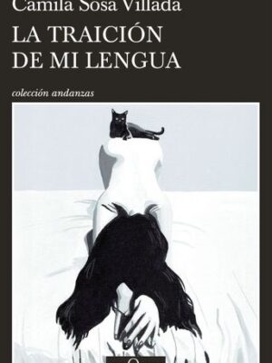 TRAICION DE MI LENGUA, LA