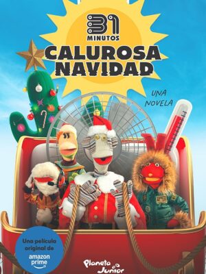 CALUROSA NAVIDAD -LA NOVELA-