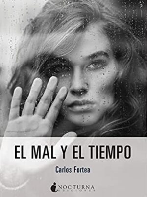 EL MAL Y TIEMPO