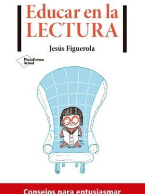 EDUCAR EN LA LECTURA