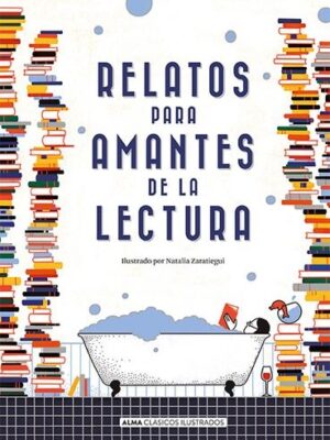 RELATOS PARA AMANTES DE LA LECTURA
