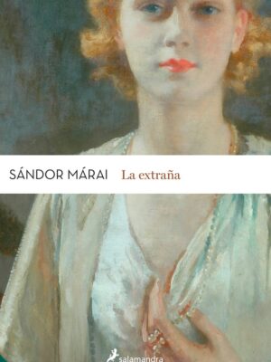 Extraña, La