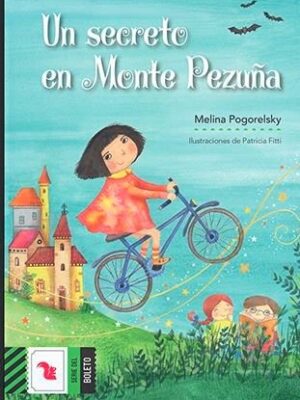 UN SECRETO EN MONTE PEZUÑA