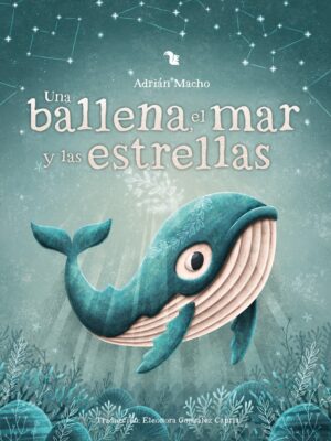 Una ballena, el mar y las estrellas