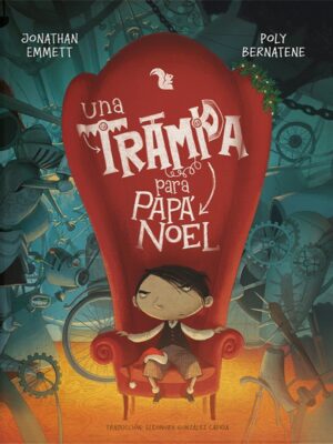 UNA TRAMPA PARA PAPÁ NOEL