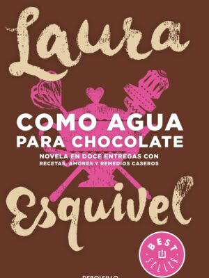 COMO AGUA PARA CHOCOLATE