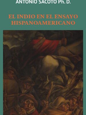 INDIO EN EL ENSAYO HISPANOAMERICANO, EL