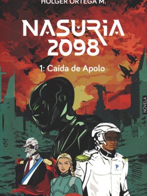 NASURIA 2098 1: CAÍDA DE APOLO
