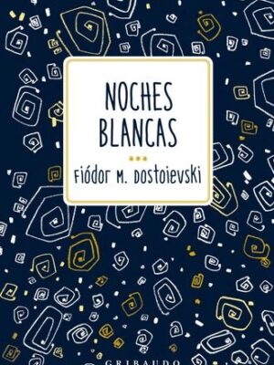 NOCHES BLANCAS