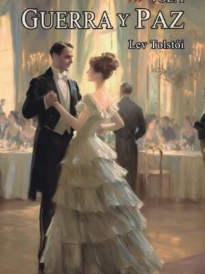 GUERRA Y PAZ