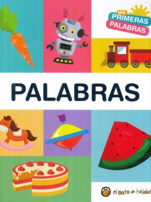 MIS PRIMERAS PALABRAS -PALABRAS-