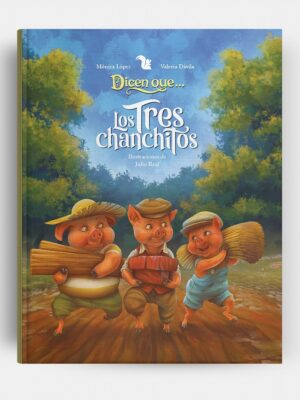 DICEN QUE LOS TRES CHANCHITOS