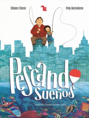 PESCANDO SUEÑOS
