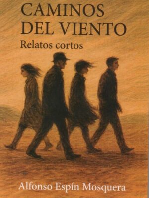 CAMINOS DEL VIENTO