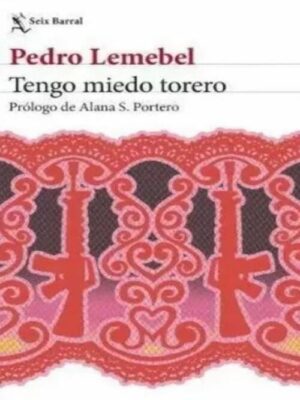 TENGO MIEDO TORERO