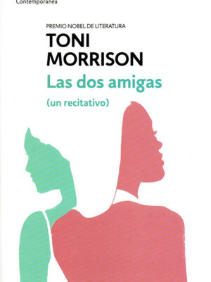DOS AMIGAS, LAS